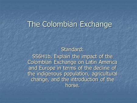 The Colombian Exchange