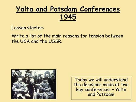 Yalta and Potsdam Conferences 1945