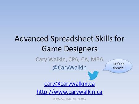 Advanced Spreadsheet Skills for Game Designers