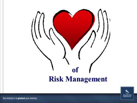Of Risk Management Risk Management. “For the kingdom of Heaven is like a man traveling to a far country, who called his servants and delivered his goods.