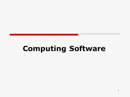 1 Computing Software. Programming Style Programs that are not documented internally, while they may do what is requested, can be difficult to understand.