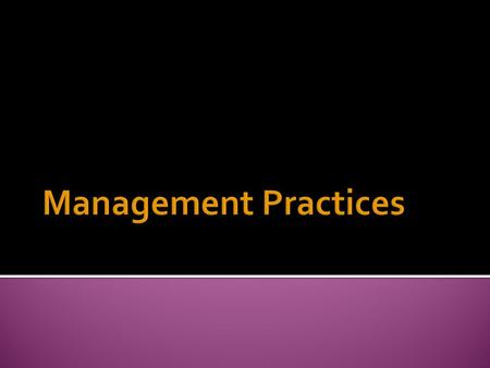Management Practices.