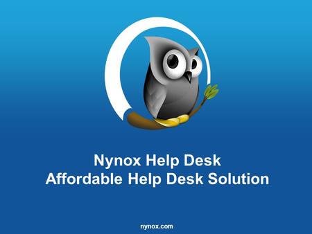 Nynox.com Nynox Help Desk Affordable Help Desk Solution.