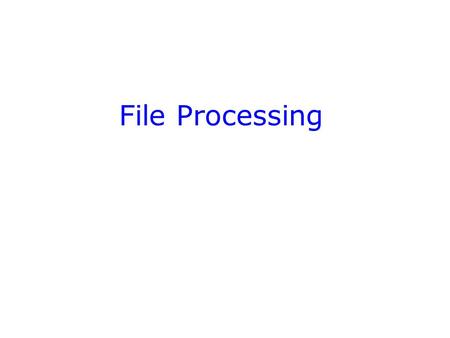 File Processing. Introduction More UNIX commands for handling files Regular Expressions and Searching files Redirection and pipes Bash facilities.