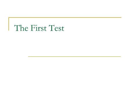The First Test. Read: A Day in the Life What do you notice about time spent in the classroom? How much “Free Time” does this student have? Do you detect.