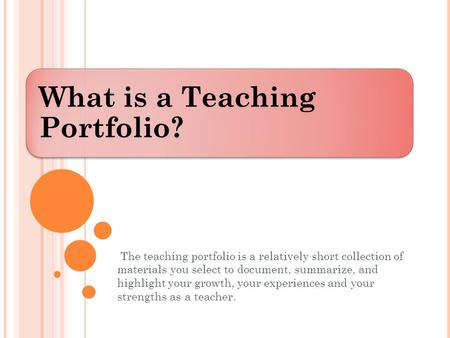 What is a Teaching Portfolio?