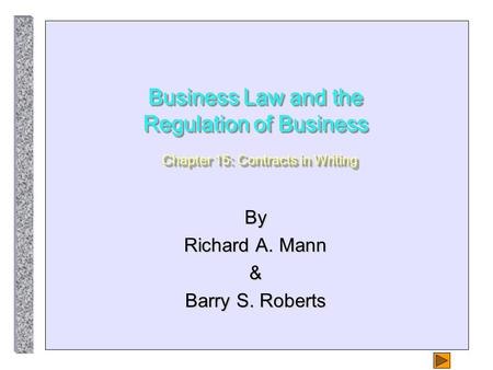 By Richard A. Mann & Barry S. Roberts