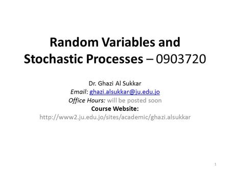 Random Variables and Stochastic Processes –