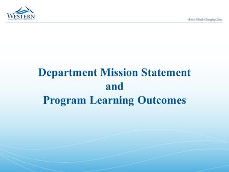 Department Mission Statement and Program Learning Outcomes.