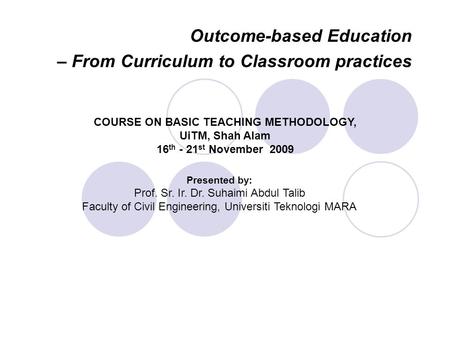 Outcome-based Education – From Curriculum to Classroom practices