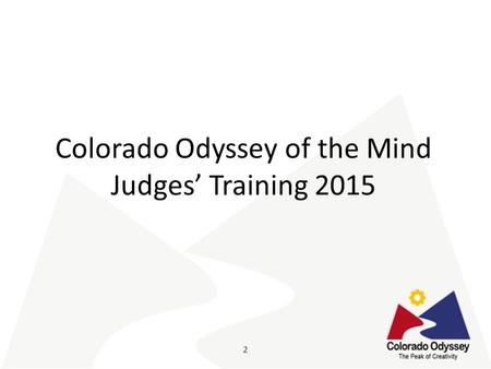 Colorado Odyssey of the Mind Judges’ Training 2015.