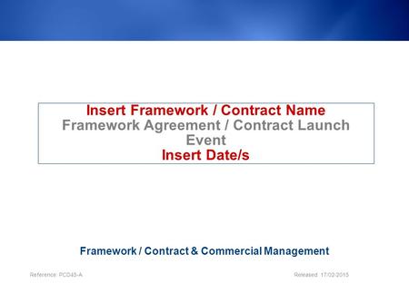Insert Framework / Contract Name