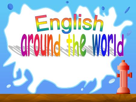 English around the world.