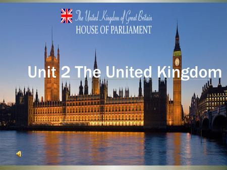Unit 2 The United Kingdom. The royal family The industrial revolution.