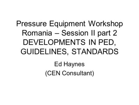 Ed Haynes (CEN Consultant)