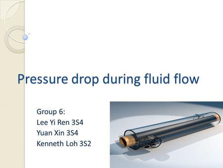 Pressure drop during fluid flow