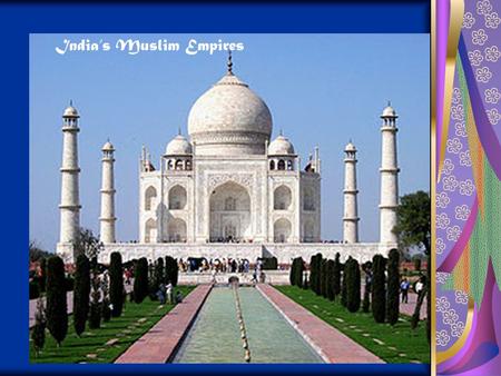 India’s Muslim Empires