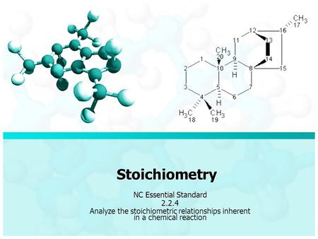 Stoichiometry NC Essential Standard 2.2.4