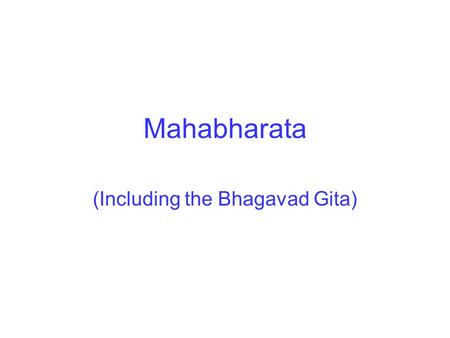(Including the Bhagavad Gita)