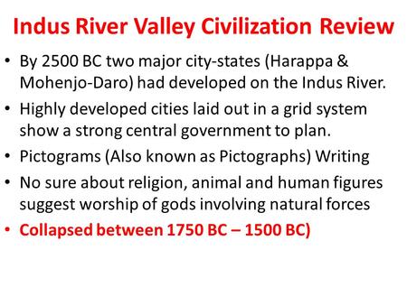 Indus River Valley Civilization Review