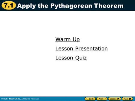 Apply the Pythagorean Theorem