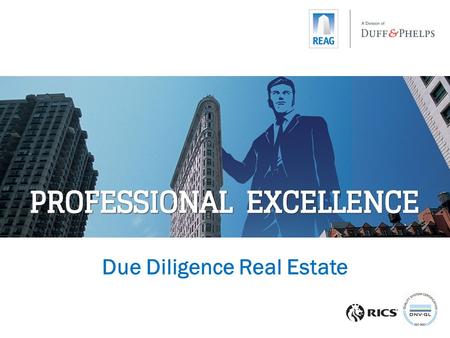 Due Diligence Real Estate.  Written on-the-job with support of REAG GmbH – Real Estate Advisory Group Germany Master Thesis on due diligence real estate.