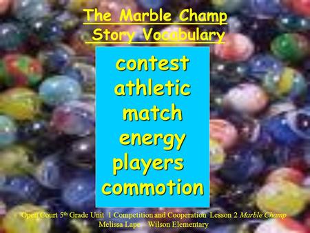 The Marble Champ Story Vocabulary
