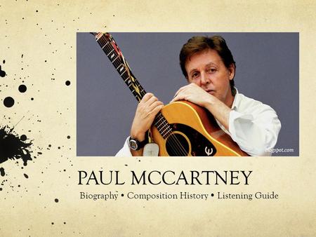 PAUL MCCARTNEY Biography  Composition History  Listening Guide blogspot.com.