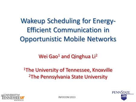 Wei Gao1 and Qinghua Li2 1The University of Tennessee, Knoxville
