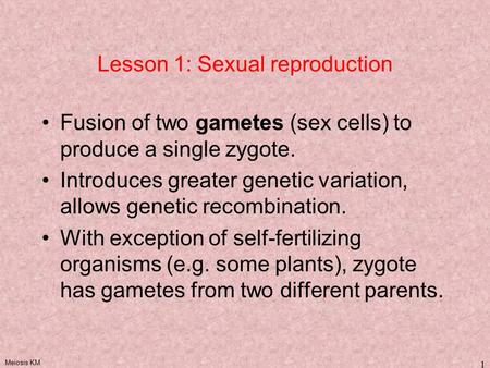 Lesson 1: Sexual reproduction