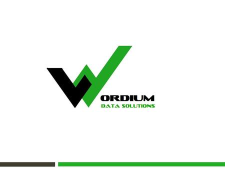 Company Profile. About Us  Wordium Data solution is an BPO- ITES solutions company that provides deep expertise in business processes and believes in.
