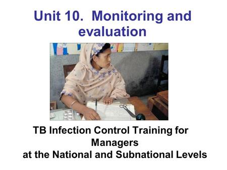 Unit 10. Monitoring and evaluation