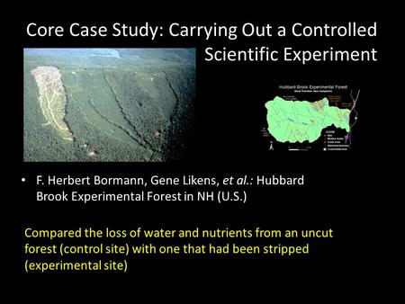 Core Case Study: Carrying Out a Controlled Scientific Experiment