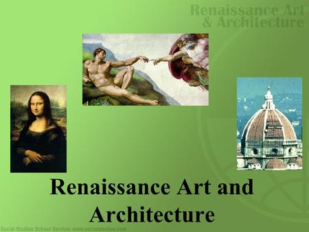 Renaissance Art and Architecture