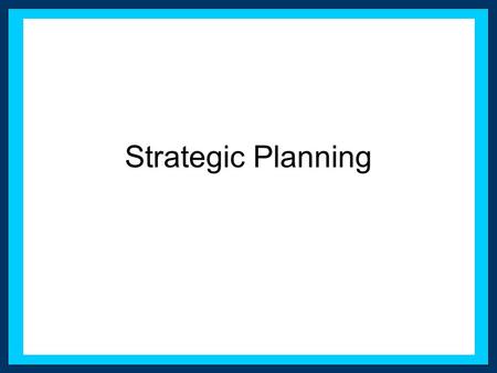 Strategic Planning. Citizens Bank Case Marketing Challenges –Minimize customer attrition to under 10% –Build awareness of Citizen Bank –Reduce customers’