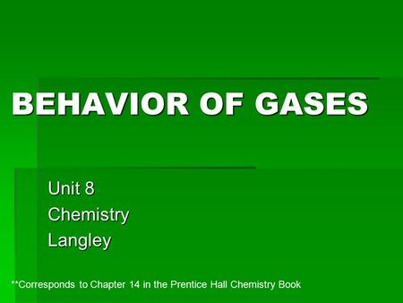 Unit 8 Chemistry Langley