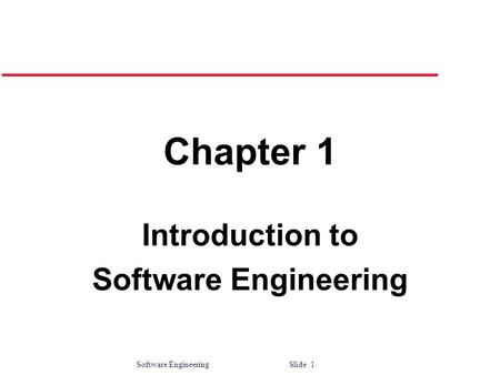 Introduction to Software Engineering