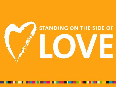 Standing on the Side of Love began at General Assembly 2009 as an opportunity for Unitarian Universalists to conduct creative public witness and advocacy.
