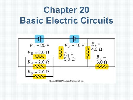 Chapter 20 Basic Electric Circuits
