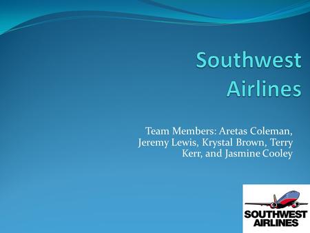 Team Members: Aretas Coleman, Jeremy Lewis, Krystal Brown, Terry Kerr, and Jasmine Cooley.