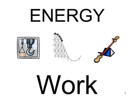 ENERGY Work.