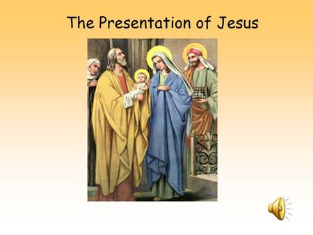 The Presentation of Jesus