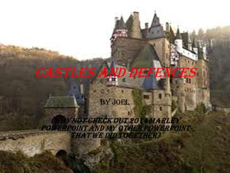 CASTLES AND DEFENCES BY JOEL
