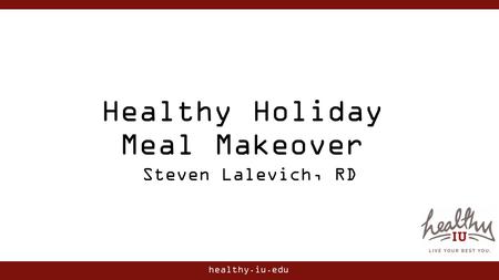 Healthy Holiday Meal Makeover