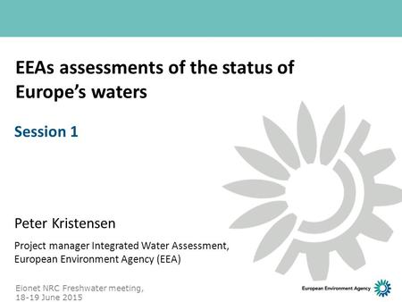 EEAs assessments of the status of Europe’s waters