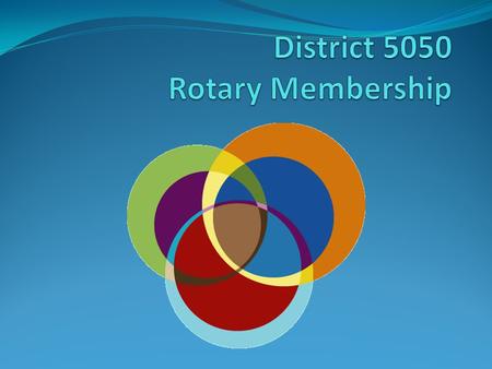 Linda Murray District 5050 Membership Chair Cell 425-422-9141.