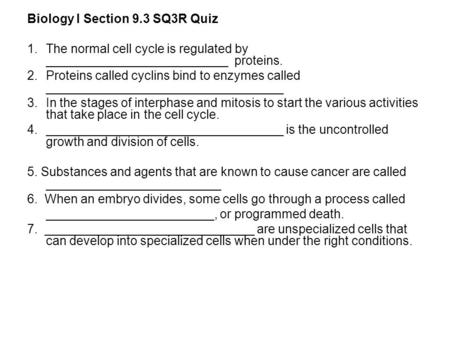 Biology I Section 9.3 SQ3R Quiz