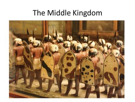 The Middle Kingdom.