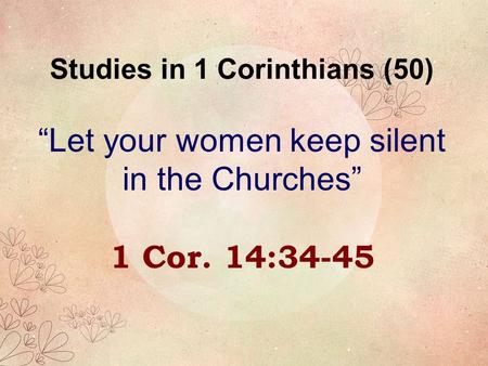 Studies in 1 Corinthians (50)
