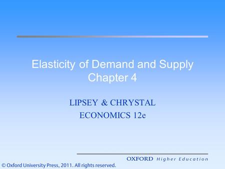 Elasticity of Demand and Supply Chapter 4